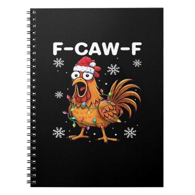 Funny F-Caw-F Christmas Chicken Classic Notebook (Front)