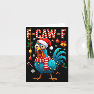 Funny F-caw-f Christmas Chicken Xmas Lights Santa Card