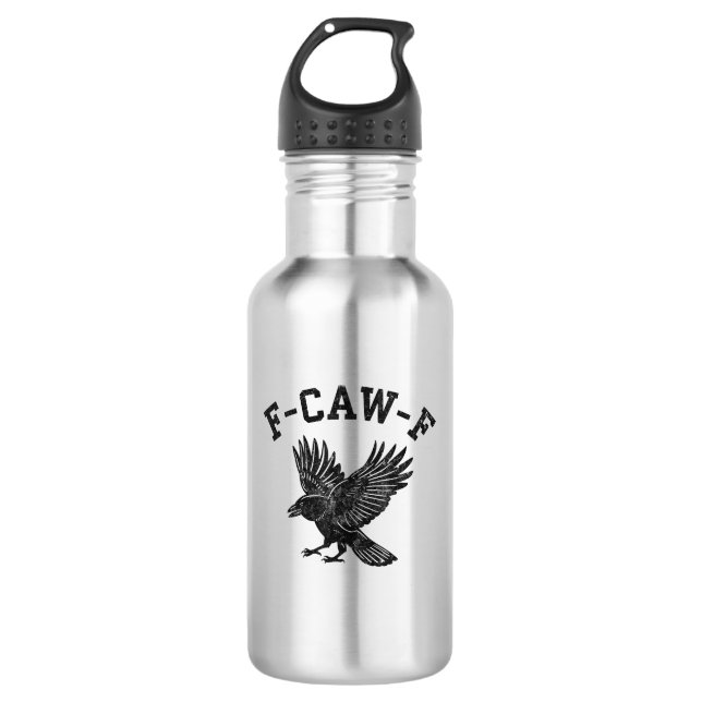 Funny F-Caw-F Crow Aesthetic Style 710 Ml Water Bottle (Front)