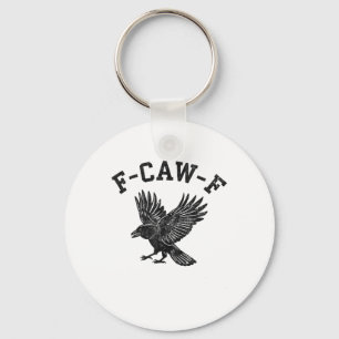 Funny F-Caw-F Crow Aesthetic Style Key Ring