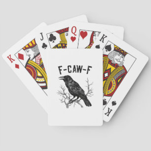 Funny F-Caw-F Crow Bird Raven Men Women Playing Cards