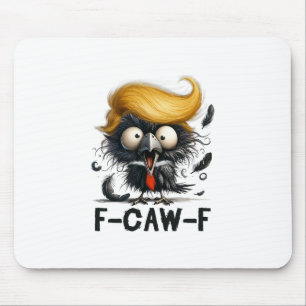 Funny F- Caw -f Crow Fcwf Raven Halloween Lazy Cos Mouse Pad