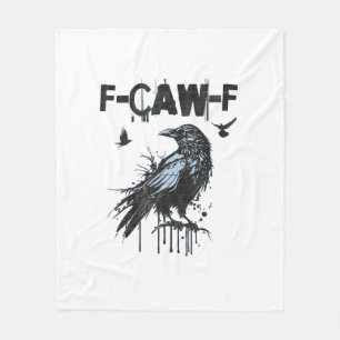 Funny F-Caw-F Crow Grunge Humor Graphic Fleece Blanket