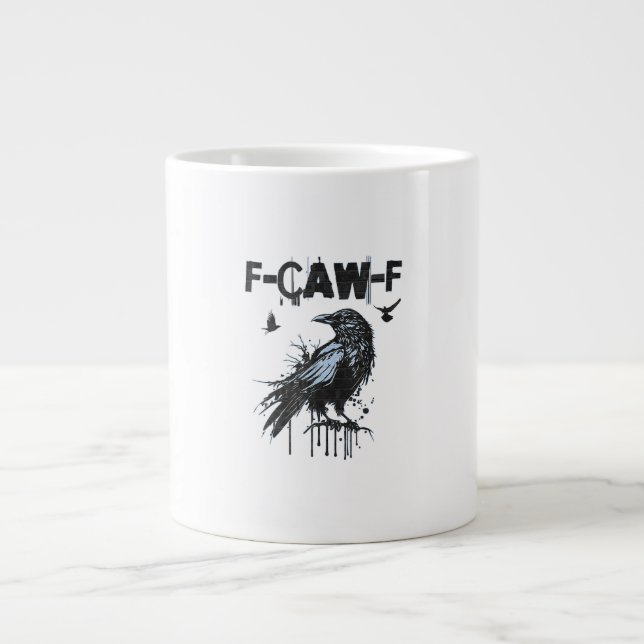 Funny F-Caw-F Crow Grunge Humour Graphic Large Coffee Mug (Front)