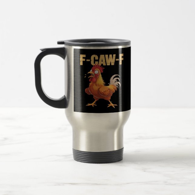 Funny F-Caw-F Crow Humor Gothic Travel Mug (Left)