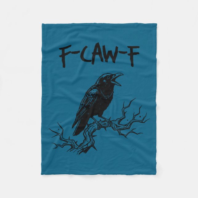 Funny F Caw F Crow Raven Pun  Fleece Blanket (Front)