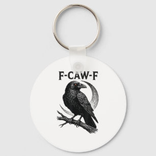 Funny F-Caw-F Crow Retro Graphic Key Ring