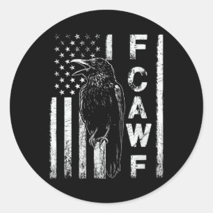 Funny F Caw F Crow With Usa Flag Classic Round Sticker