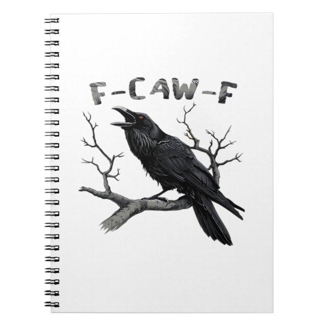 Funny F-Caw-F Gothic Crow Humour Essential Notebook (Front)