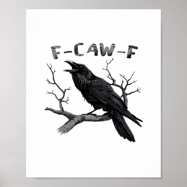 Funny F-Caw-F Gothic Crow Humour Essential Poster (Front)