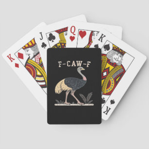 Funny F-Caw-F Ostrich F-Caw-F Rooster Bird Crow Cl Playing Cards