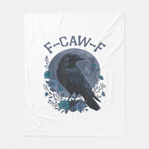 Funny F-Caw-F Raven Bird F-Caw-F Crow Classic Fleece Blanket