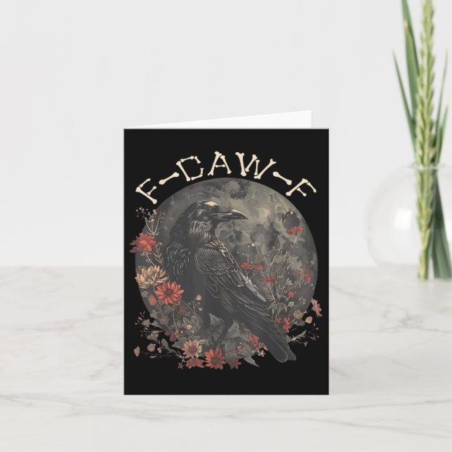 Funny F Caw F Raven Bird Saying Graphic  Card (Front)