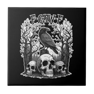 Funny F Caw F Raven Halloween Ceramic Tile