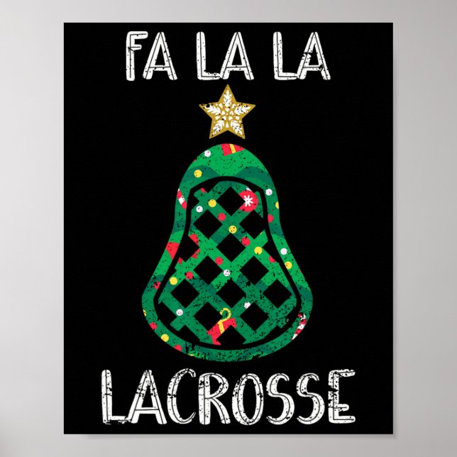 Funny Fa La Lacrosse Player Lax Christmas  Poster (Front)
