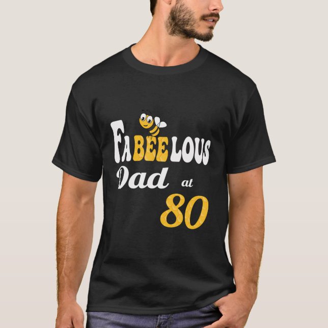 Funny Fabulous Fabeelous Dad Bee Honeycomb Daddy 8 T-Shirt (Front)