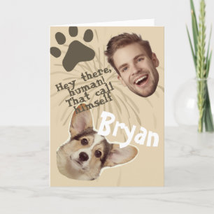 Funny Face   Amusing Greeting Card From Your Dog