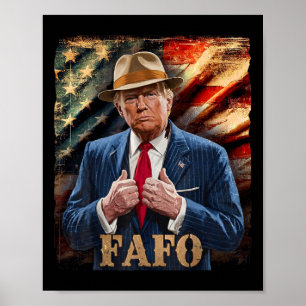 Funny Fafo Trump Fafo American Usa _4  Poster