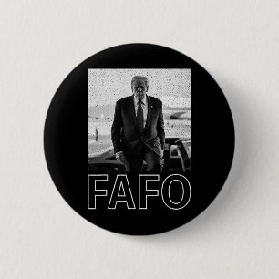 Funny Fafo Trump Fafo American Usa _8 6 Cm Round Badge