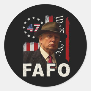 Funny Fafo Trump Fafo American Usa For Men Women Classic Round Sticker