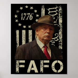Funny Fafo Trump Photo Usa Flag Retro Distressed Poster