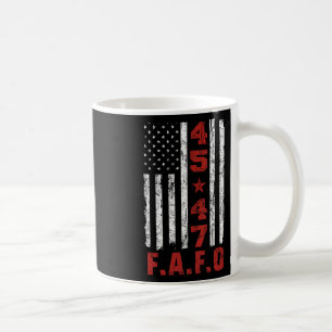 Funny Fafo Trump Shirt President 47 Trump Fafo Ame Coffee Mug