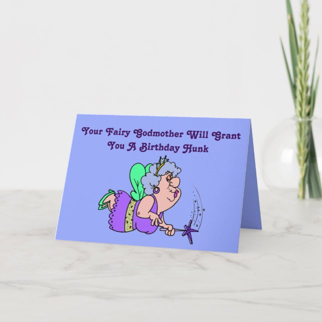 Funny "Fairy Godmother" Birthday Card with Hunk (Front)