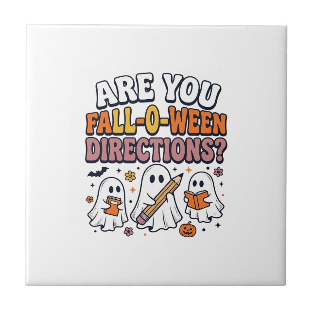 Funny Fall Halloween Teacher Ghost Directions Shir Ceramic Tile (Front)