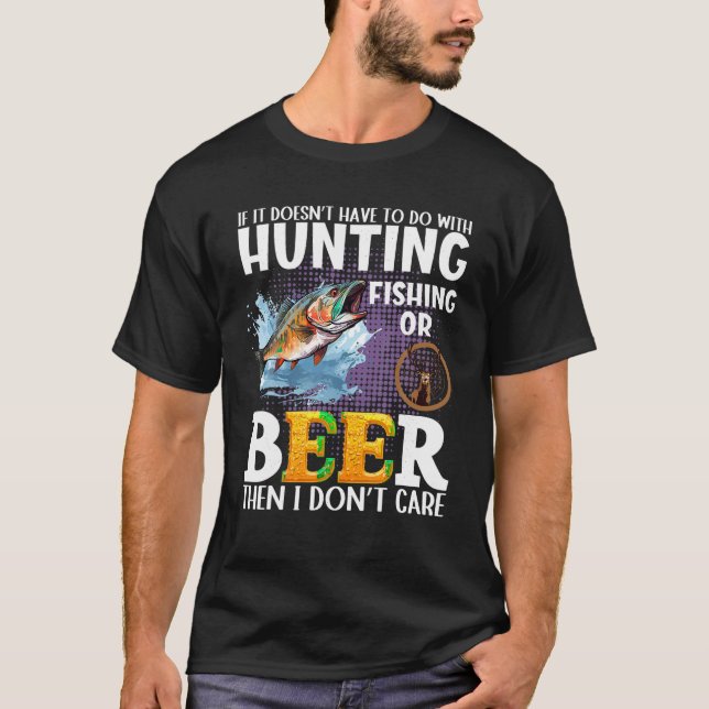 Funny fall or spring bass fishing elk dear hunting T-Shirt (Front)