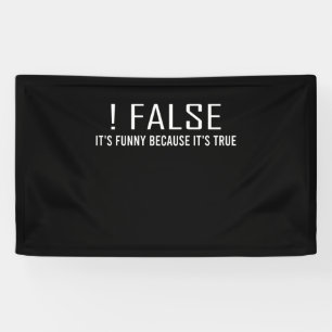 Funny False Programming Coding for Programmers Banner