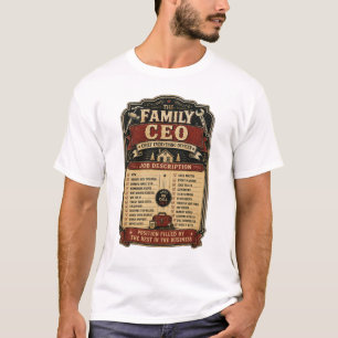 Funny Family CEO Dad Job Description Father’s Day  T-Shirt