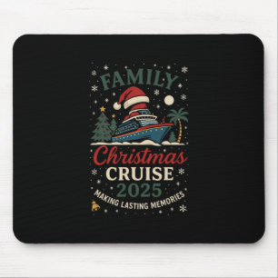 Funny Family Christmas Cruise 2025 Festive Travel Mouse Pad