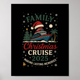 Funny Family Christmas Cruise 2025 Festive Travel Poster