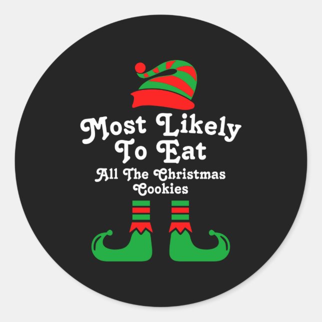 Funny Family Christmas Most Likely To Elf  Classic Round Sticker (Front)