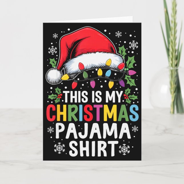 Funny Family Christmas Pajamas This Is My Christma Card (Front)