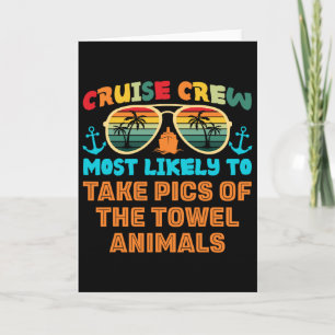 Funny Family Cruise 2025 Most Likely To Cruise Cre Card