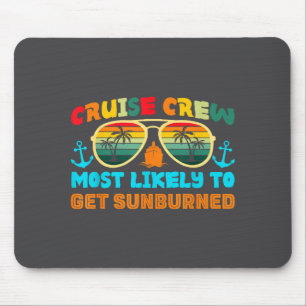 Funny Family Cruise 2025 Most Likely To Cruise Cre Mouse Pad