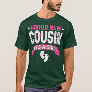 Funny Family Gender Reveal Proud New Cousin It's A T-Shirt