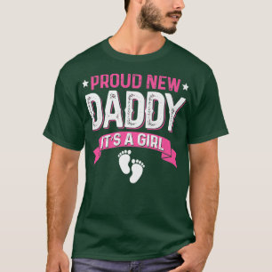 Funny Family Gender Reveal Proud New Daddy It's A  T-Shirt