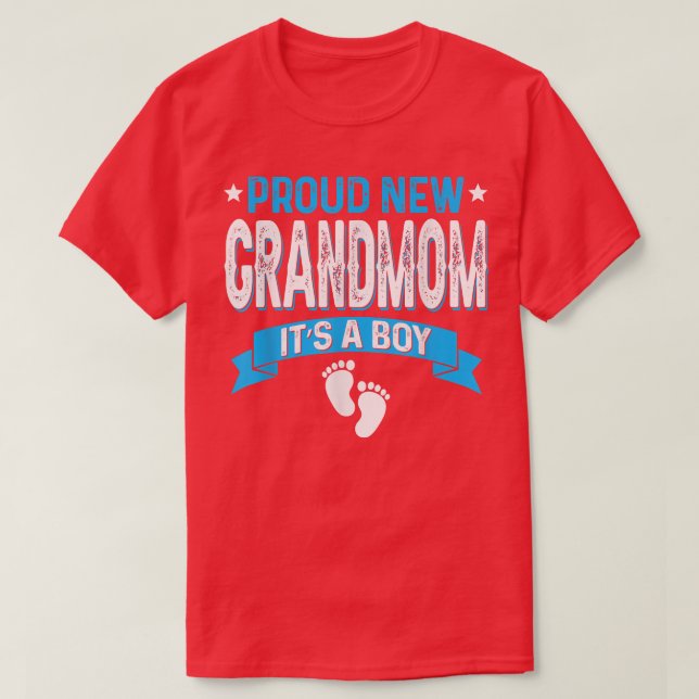Funny Family Gender Reveal Proud New Grandmom It's T-Shirt (Design Front)