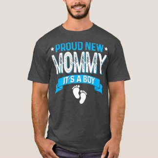 Funny Family Gender Reveal Proud New Mummy It's A  T-Shirt