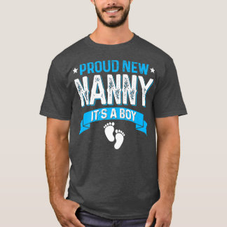 Funny Family Gender Reveal Proud New Nanny It's A  T-Shirt