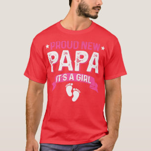Funny Family Gender Reveal Proud New Papa It's A G T-Shirt