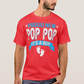 Funny Family Gender Reveal Proud New Pop Pop It's  T-Shirt