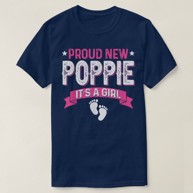Funny Family Gender Reveal Proud New Poppie It's A T-Shirt (Design Front)