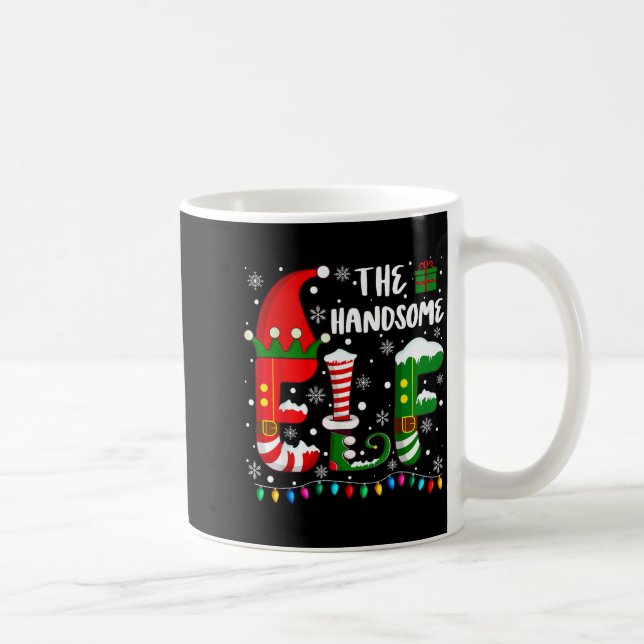 Funny Family Matching Pajamas Handsome Elf Christm Coffee Mug (Right)