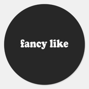 Funny Family Matching Set Dancing Fancy Like Classic Round Sticker