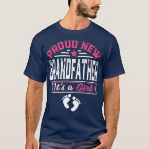 Funny Family Proud New Grandfather It's A Girl Gen T-Shirt