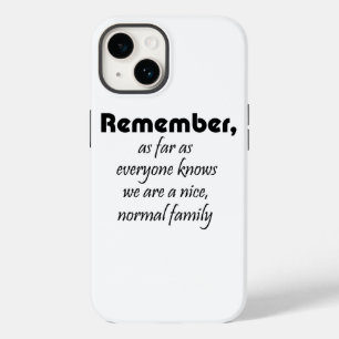 Funny family quotes gifts humour iphone cases