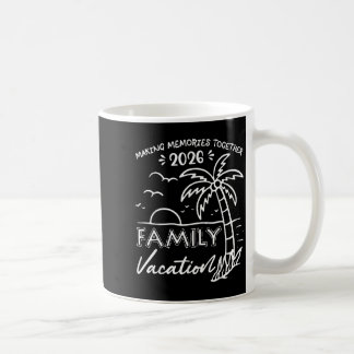 Funny Family Vacation 2026 Beach Palm Tree Summer Coffee Mug